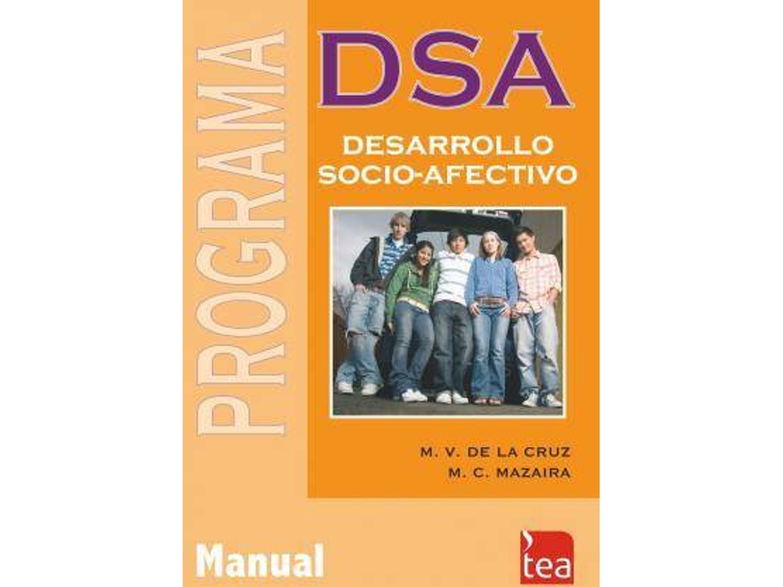 Livro DSA, Programa de Desarrollo Socio-Afectivo de De La Cruz López e Mª Victoria (Espanhol)