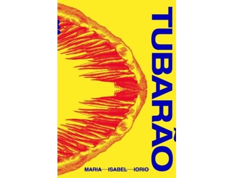 Livro Tubarão De Maria Isabel Iorio (português)