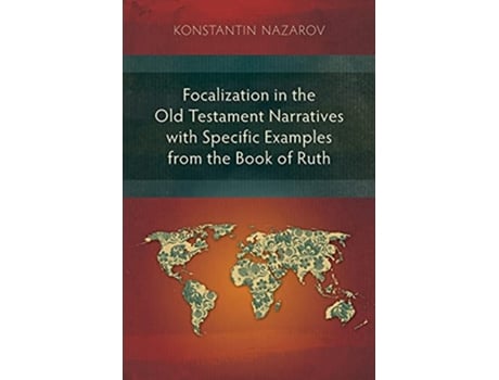 Livro Focalization in the Book of Ruth de Konstantin Nazarov (Inglês)