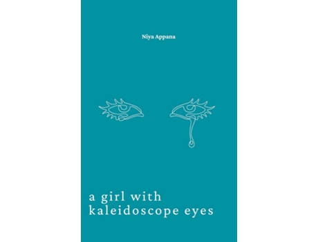 Livro A Girl With Kaleidoscope Eyes de Niya Appana (Inglês)