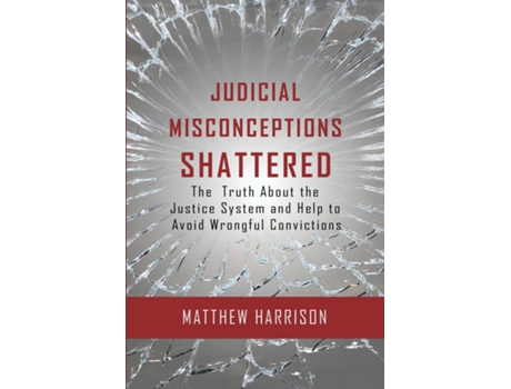 Livro Judicial Misconceptions Shattered de Matthew Harrison (Inglês)