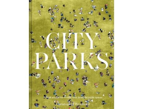 Livro City Parks de Christopher Beanland (Inglês - Capa Dura)