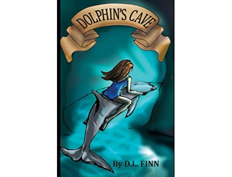 Livro Dolphins Cave de DL Finn (Inglês)