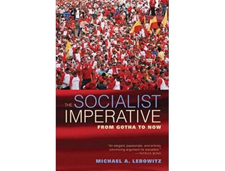 Livro Socialist Imperative de Michael A Lebowitz (Inglês - Capa Dura)