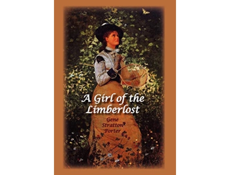 Livro A Girl of the Limberlost de Gene Stratton Porter (Inglês)