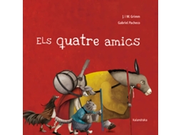 Livro Els Quatre Amics de Jackob Grimm