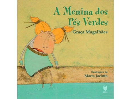 Livro A Menina Dos Pés Verdes de Graça Magalhaes