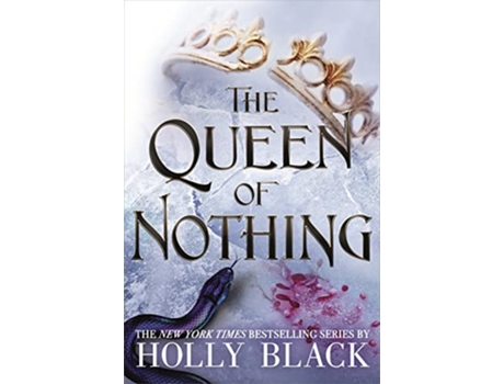 Livro Queen of Nothing de Holly Black (Inglês - Capa Dura)