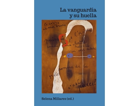 Livro La Vanguardia Y Su Huella de Selena Millares (Ed.) (Español)