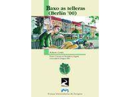 Livro Baxo As Telleras de Roberto Cortés Alonso