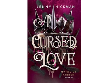 Livro A Cursed Love de Jenny Hickman (Inglês)