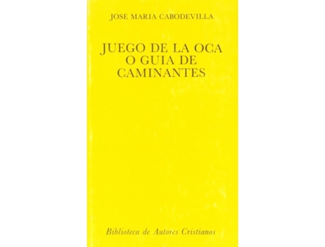 Livro Juego De La Oca O Guía De Caminantes de José María Cabodevilla