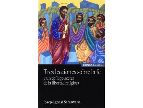 Livro Tres lecciones sobre la fe de Saranyana Closa, José Ignacio (Espanhol)