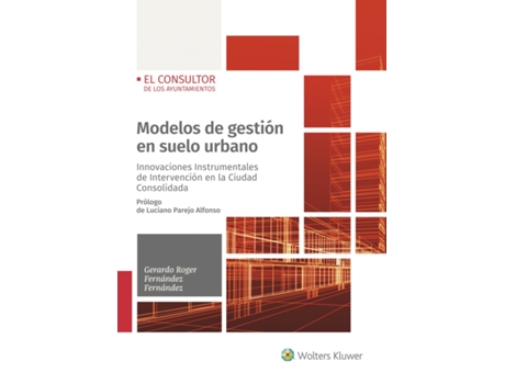Livro Modelos De Gestión En Suelo Urbano de Gerardo Roger Fernández Fernández (Espanhol)