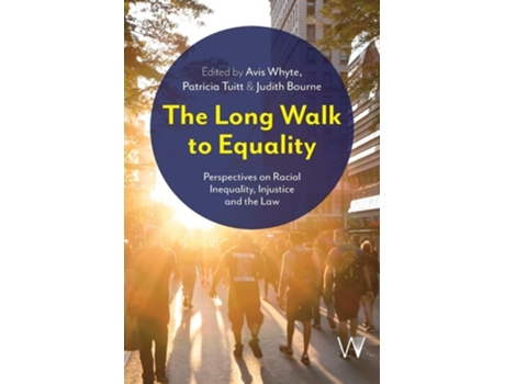 Livro The Long Walk to Equality de Whyte e Avis (Inglês)