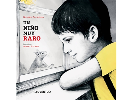 Livro Un Niño Muy Raro de Ricardo Alcántara (Espanhol)