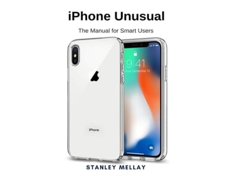 Livro Iphone Unusual De Stanley Mellay (inglês)