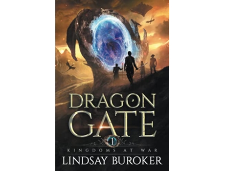 Livro Kingdoms at War An Epic Fantasy Adventure Dragon Gate de Lindsay Buroker (Inglês)