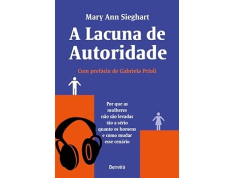Livro A Lacuna De Autoridade - 1A Edição 2024 - Audiolivro de Mary Ann Sieghart (Português)