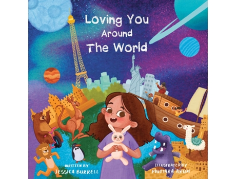 Livro Loving You Around The World de Jessica L Burrell (Inglês)