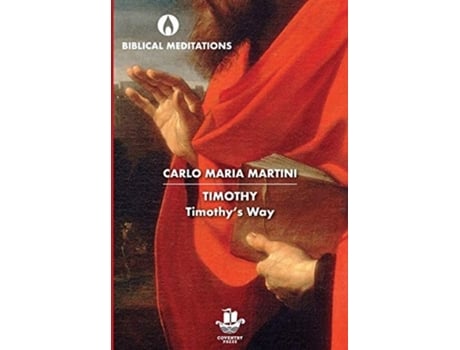 Livro Timothy: Timothy's Way (Biblical Meditations) Carlo Maria Martini (Inglês)