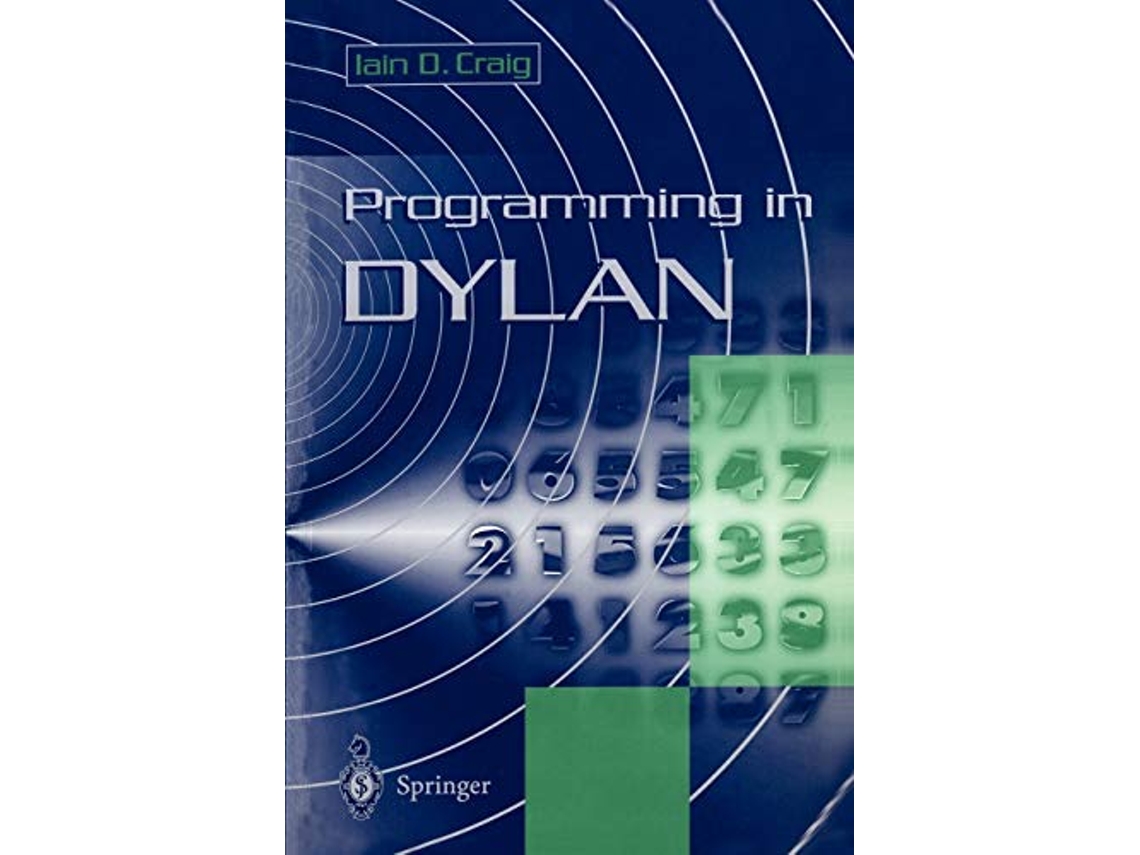 Livro Programming in Dylan de Iain D Craig (Inglês)