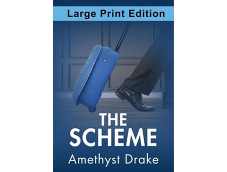 Livro The Scheme Large Print Edition de Amethyst Drake (Inglês)