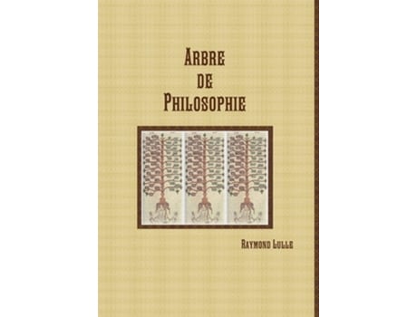 Livro Arbre de Philosophie de Raymond Lulle (Inglês)