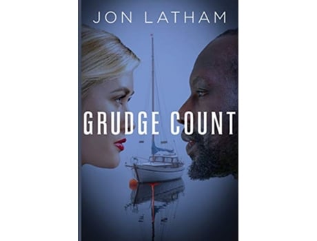 Livro Grudge Count A Willow and Birch Novel de Jon Latham (Inglês)