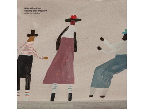 CD In The Mountains 2022 de Epen Eriksen Trio ? Andy Sheppard