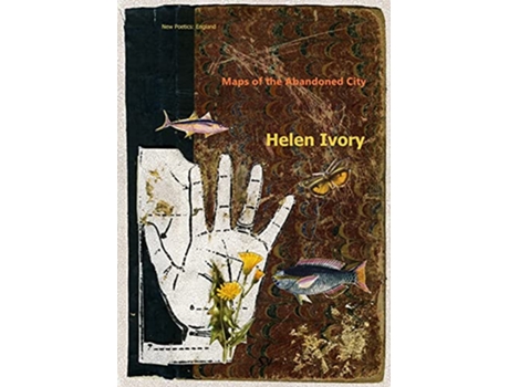 Livro Maps of the Abandoned City de Helen Ivory (Inglês)