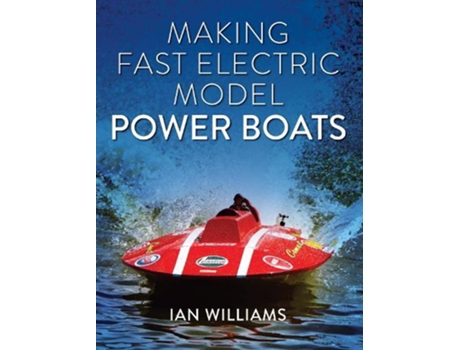 Livro Making Fast Electric Model Power Boats de Ian Williams (Inglês)