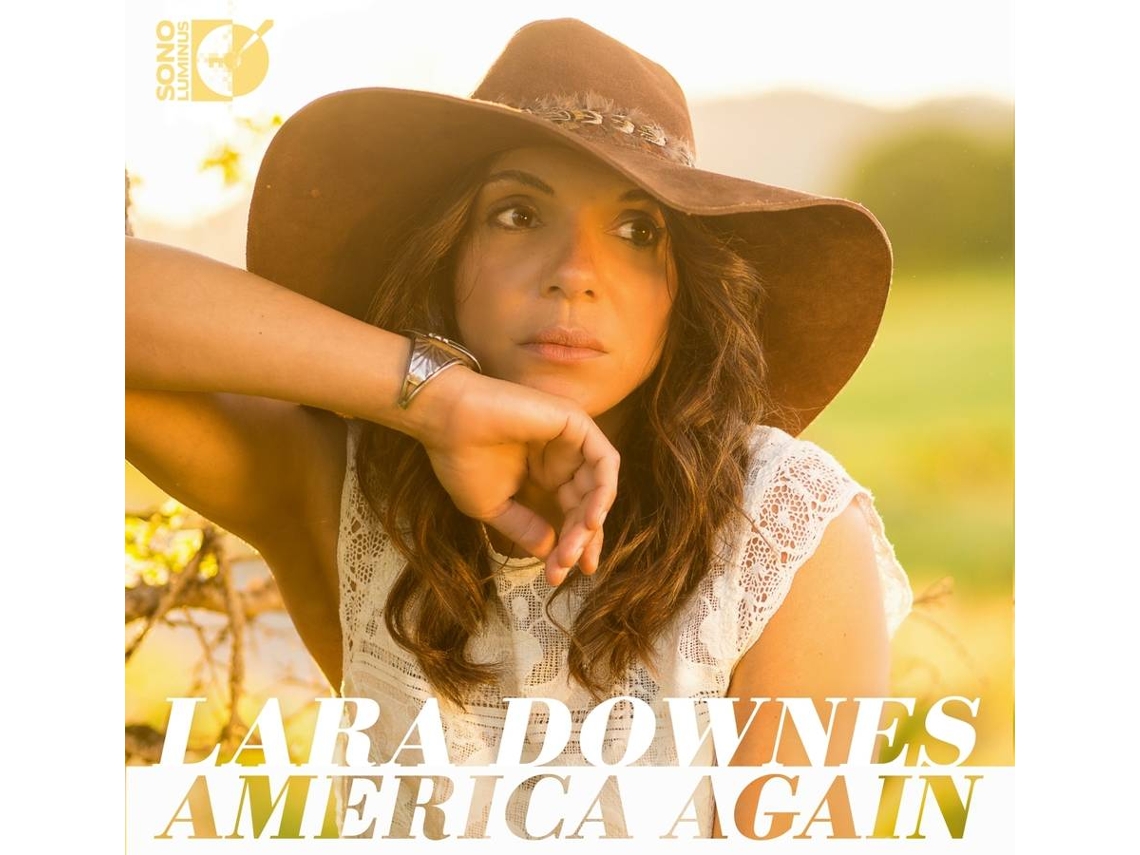 CD Downes,Lara - America Again (1CD)