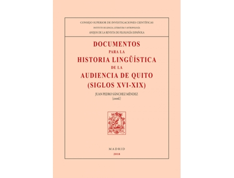 Livro Documentos Para La Historia Lingüística De La Audiencia De Quito de VVAA (Espanhol)
