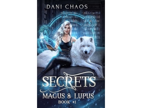 Livro Secrets de Dani Chaos (Inglês - Capa Dura)