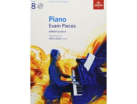 Livro Piano Exam Pieces 2021 2022, ABRSM Grade 8, with 2 CDs de Abrsm (Inglês)
