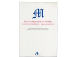Livro Léxico Disponible De Melilla: Estudio Sociolingüístico Y Repertorios Léxicos. de Rico Fernández Smith, Jiménez Molina (Espanhol)
