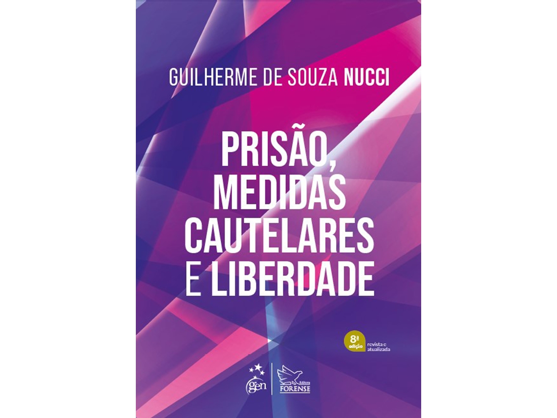 Livro Prisão, Medidas Cautelares E Liberdade - 8 Ediçao 2025 De Guilherme De Souza Nucci (português Do Brasil)
