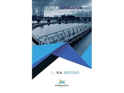 Livro Super Operator Practical Water Treatment Plant Operations and Training de Randy V Brooks (Inglês)