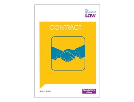 Livro Foundations of Law - Contract Law de Alison Smith (Inglês)