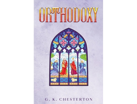 Livro Orthodoxy de G K Chesterton (Inglês)
