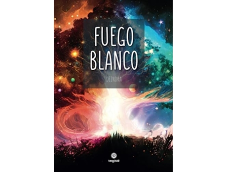 Livro Fuego Blanco de Deindra Deindra (Português)