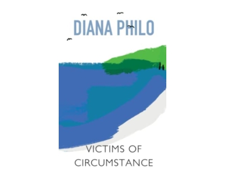 Livro Victims of Circumstance de Diana Philo (Inglês)