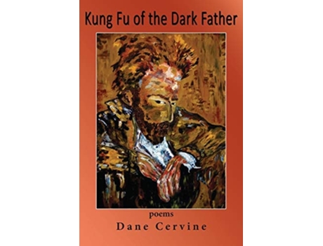 Livro Kung Fu Of The Dark Father De Dane Cervine (inglês)