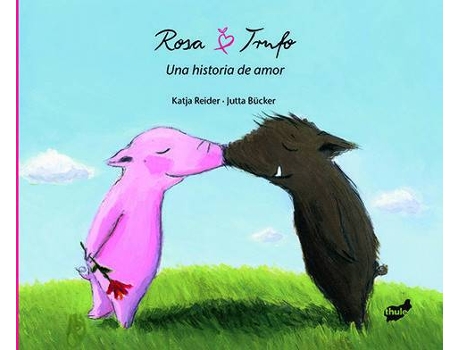 Livro Rosa y Trufo de Katja Reider