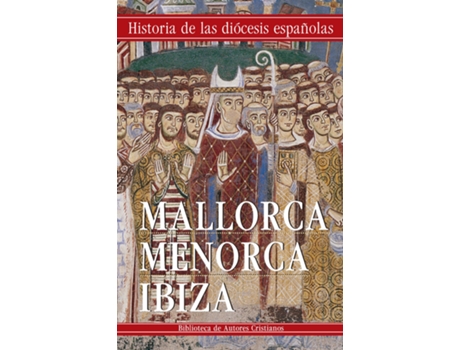 Livro Iglesias De Mallorca, Menorca E Ibiza de Josep Amengual I Batle (Espanhol)