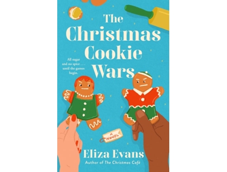 Livro The Christmas Cookie Wars de Eliza Evans (Inglês)