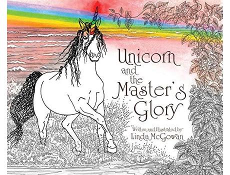 Livro Unicorn and the Masters Glory de Linda Linda McGowan (Inglês)