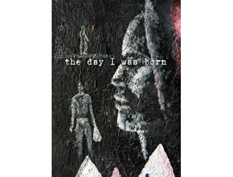 Livro Eugene Richards The Day I Was Born de Richards, Eugene et al. (Inglês - Capa Dura)
