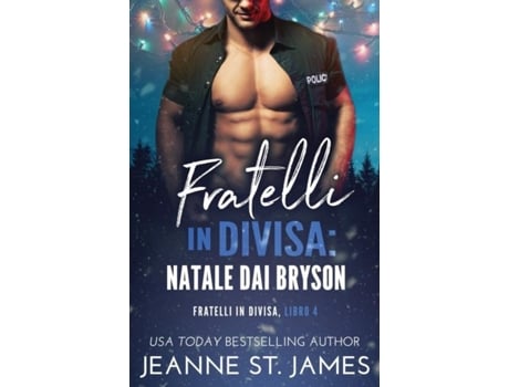 Livro Fratelli In Divisa - Natale Dai Bryson De Jeanne St James (inglês)